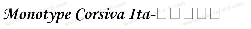 Monotype Corsiva Ita字体转换